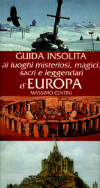 Guida ai luoghi sacri e misteriosi d’Europa