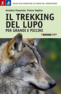Il trekking del lupo tra Piemonte e Francia