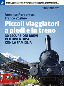 Piccoli viaggiatori a piedi e in treno