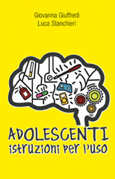 Adolescenti istruzioni per l'uso