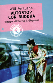 Autostop con Budda: viaggio attraverso il Giappone