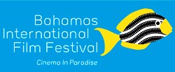 Al via il Bahamas International Film Festival
