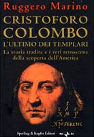 Cristoforo Colombo l’ultimo dei Templari