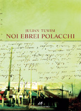 Prosa e poesia di un ebreo polacco