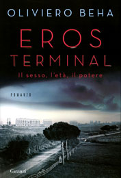 Eros Terminal. Il sesso, l'età, il potere