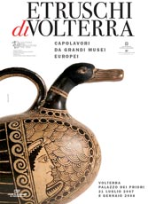 Etruschi di Volterra. Capolavori da grandi musei europei