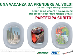 Friuli Venezia Giulia... al volo 4 Friuli Venezia Giulia... al volo