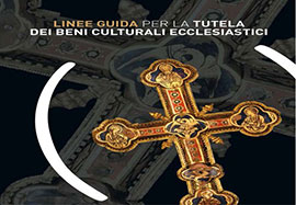 Linee guida per la tutela dei beni culturali ecclesiastici