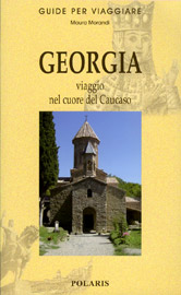 GEORGIA. Viaggio nel cuore del Caucaso