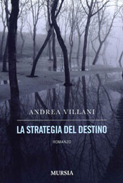 La strategia del destino