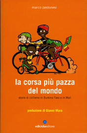 La corsa più pazza del mondo