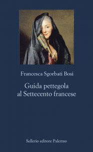 Guida pettegola al Settecento