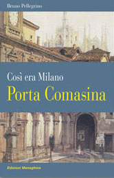 A spasso per la Milano del tempo che fu... 4 A spasso per la Milano del tempo che fu...