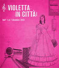 Il mito di Violetta a Milano