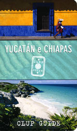 Yucatan e Chiapas